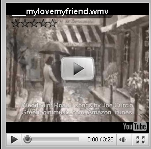 MY LOVE MY FRIEND VIDEO