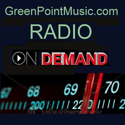 GREENPOINT RADIO ON DEMAND