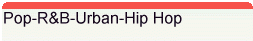 Pop R&B Urban Hip Hop